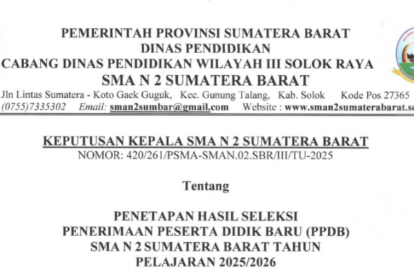 Pengumuman Hasil Seleksi PPDB SMA N 2 Sumatera Barat TA 2025/2026